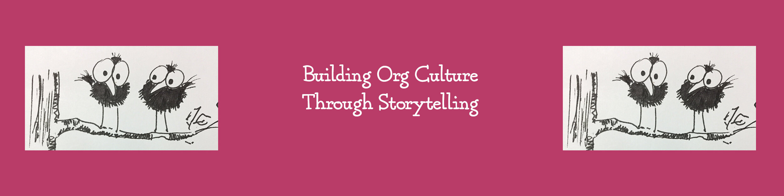 Building Org Cultures Through Storytelling