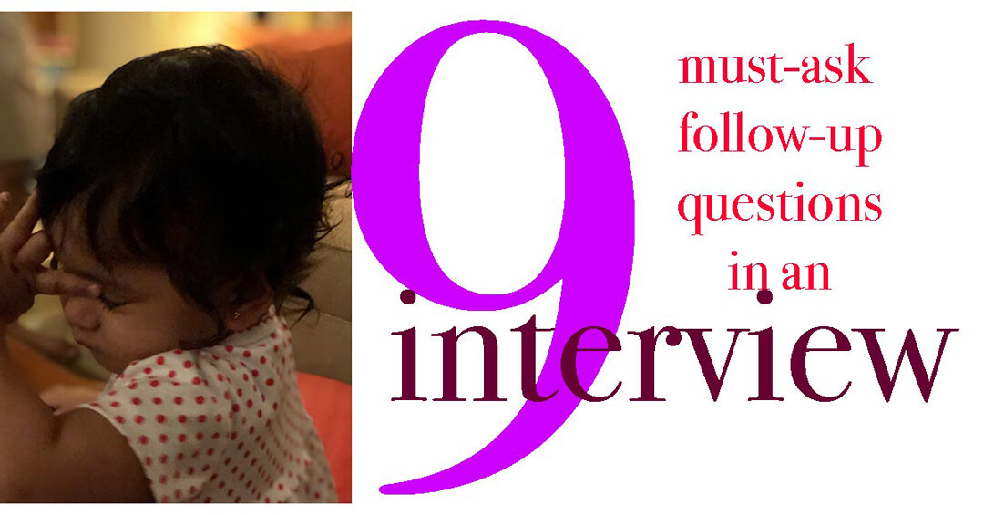 9 Must Ask Follow-up Questions in Interviews