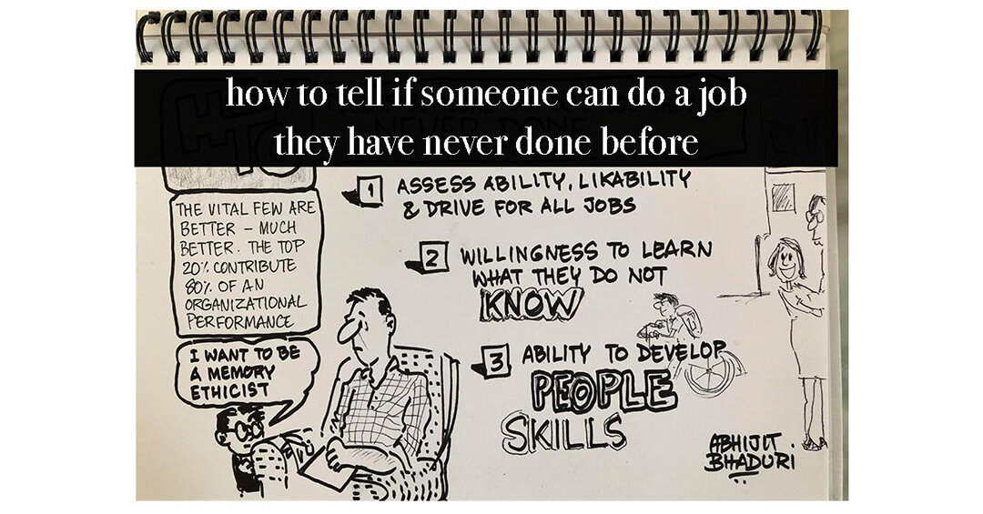 How to tell if someone can do a job they’ve never done