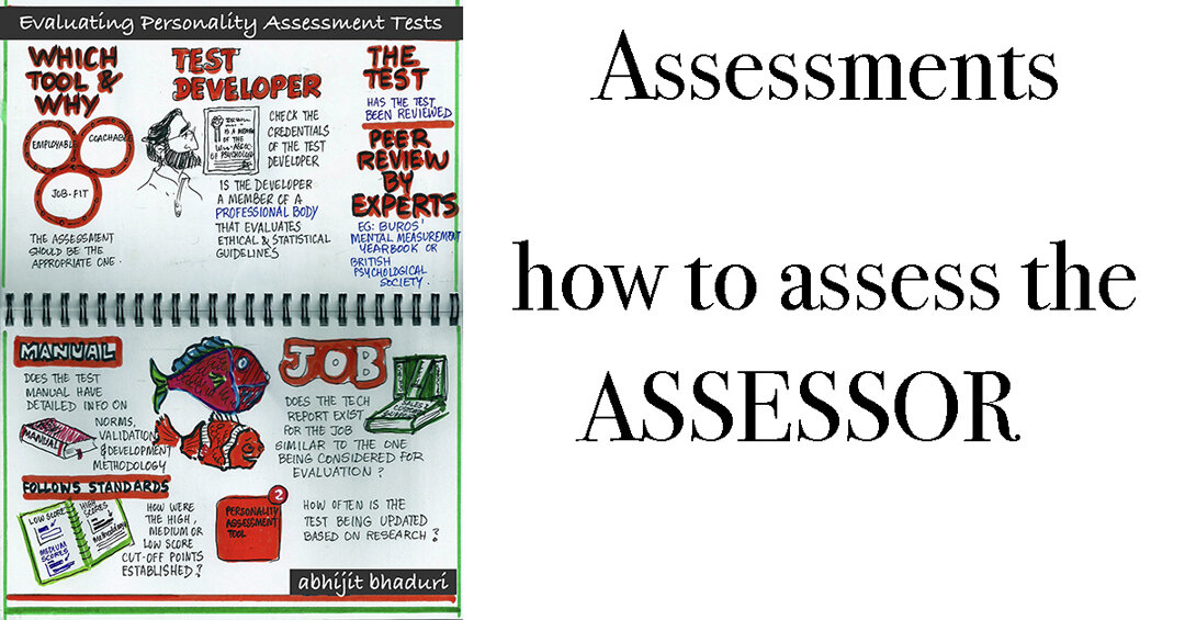 Assessment: Assessing the assessor
