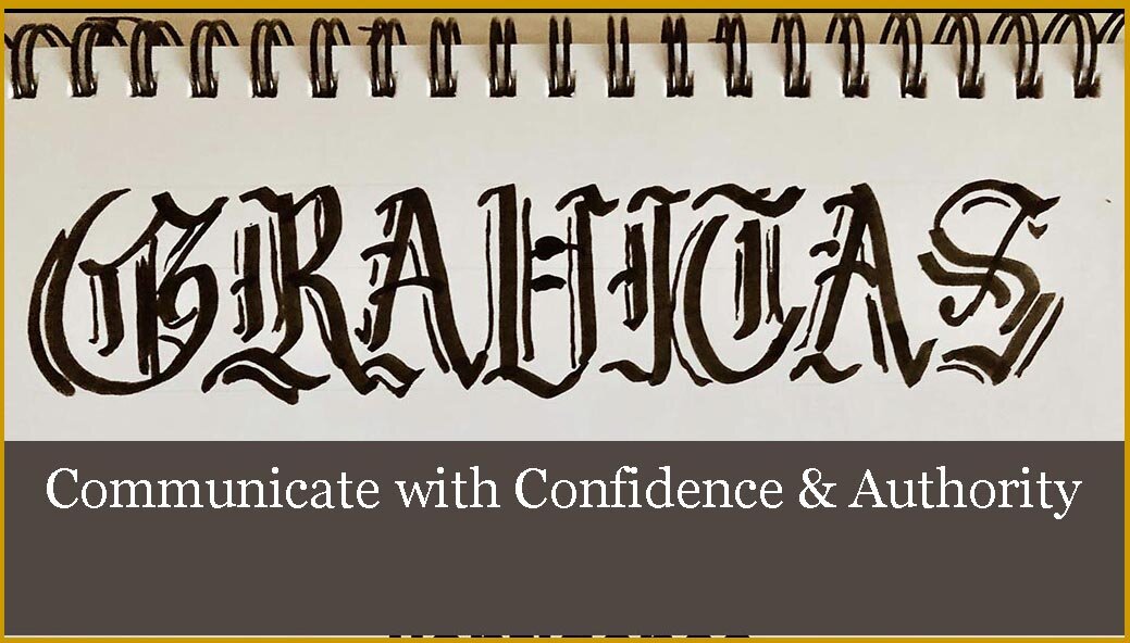 How to Build Gravitas