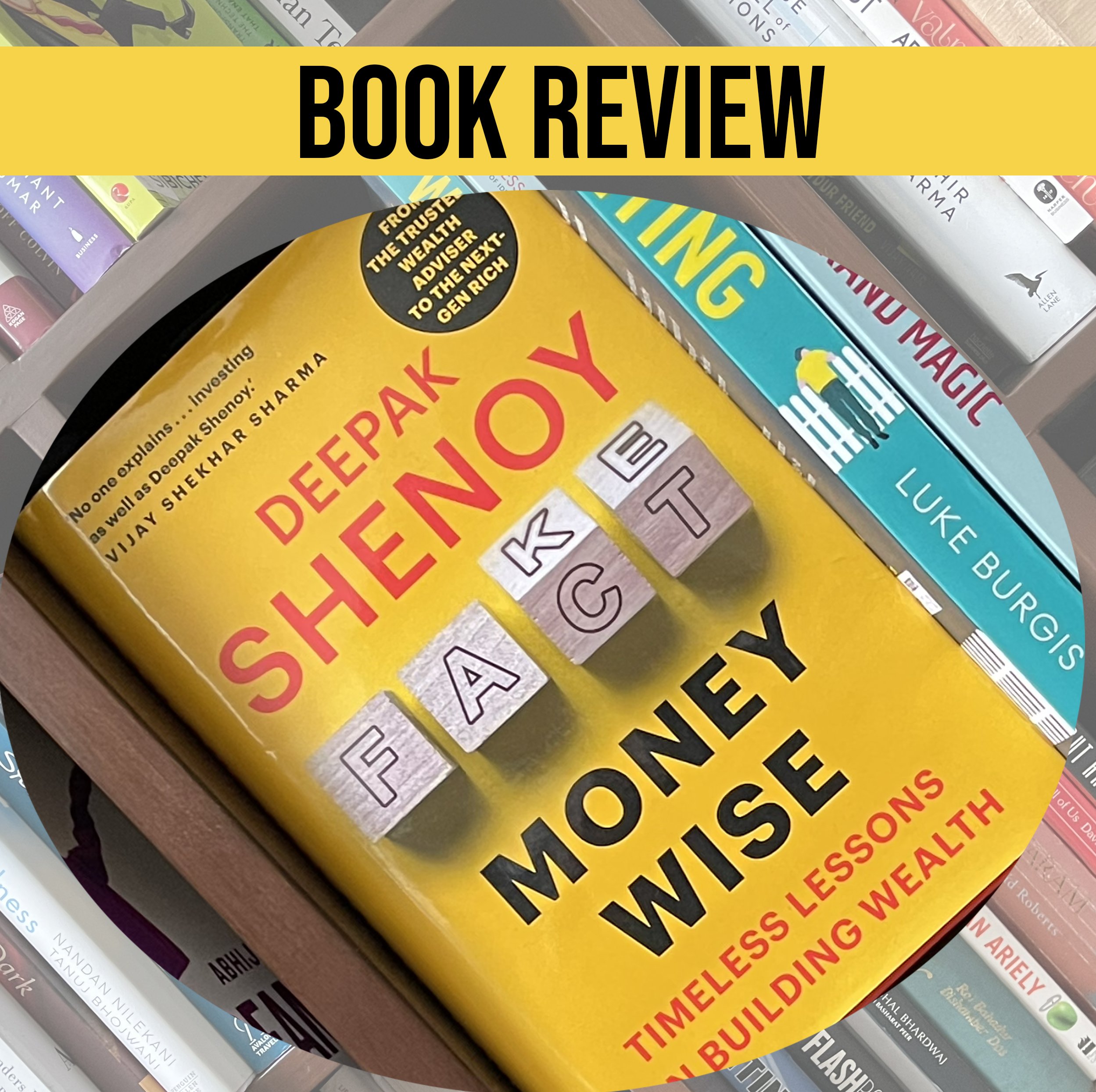 Book Review: Money Wise by Deepak Shenoy