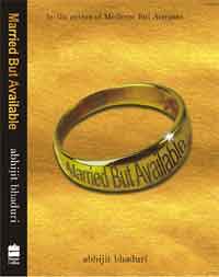Married But Available by Abhijit Bhaduri